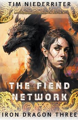 The Fiend Network(English, Paperback, Niederriter Tim)