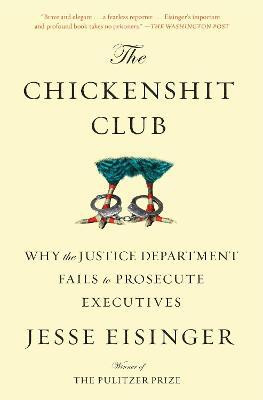 The Chickenshit Club(English, Paperback, Eisinger Jesse)