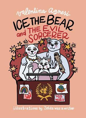 Ice the Bear and the Evil Sorcerer(English, Hardcover, unknown)
