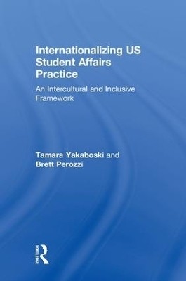 Internationalizing US Student Affairs Practice(English, Hardcover, Yakaboski Tamara)