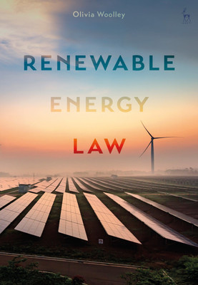 Renewable Energy Law(English, Hardcover, Woolley Olivia)