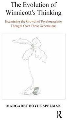 The Evolution of Winnicott's Thinking(English, Paperback, Spelman Margaret Boyle)