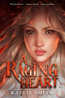 A Raging Heart(English, Hardcover, Smith Kaylie)