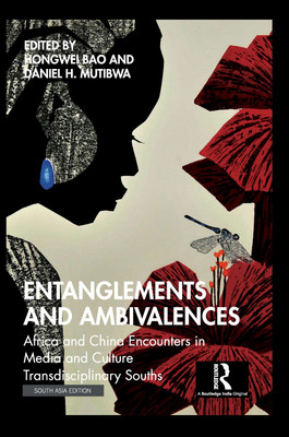 Entanglements and Ambivalences(Hardcover, Bao, Hongwei)