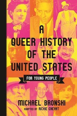 Queer History of the United States for Young People(English, Paperback, Bronski Michael)