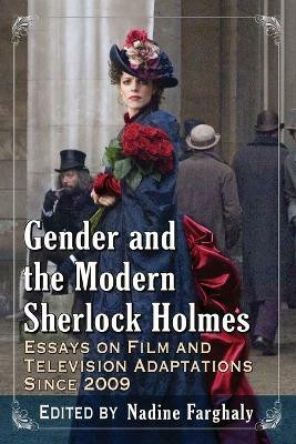 Gender and the Modern Sherlock Holmes(English, Paperback, unknown)