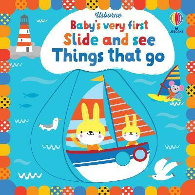 Baby's Very First Slide and See Things That Go(English, Board book, Watt Fiona)