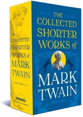 The Collected Shorter Works of Mark Twain(English, Hardcover, unknown)