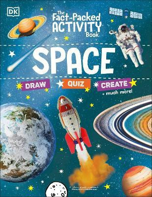 The Fact-Packed Activity Book: Space(English, Paperback, DK)