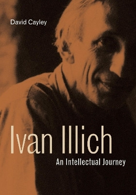 Ivan Illich(English, Paperback, Cayley David)