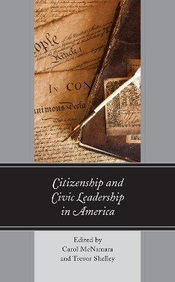 Citizenship and Civic Leadership in America(English, Hardcover, unknown)