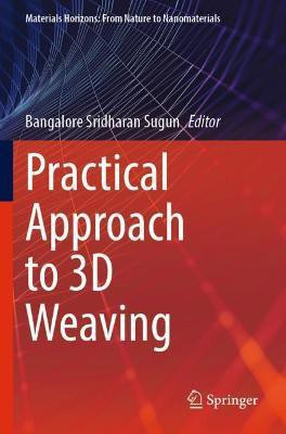 Practical Approach to 3D Weaving(English, Paperback, unknown)