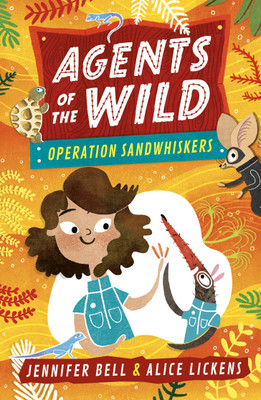 Agents of the Wild 3: Operation Sandwhiskers(English, Paperback, Bell Jennifer)