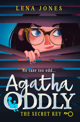 The Secret Key: Agatha Oddly(Paperback, Lena Jones)
