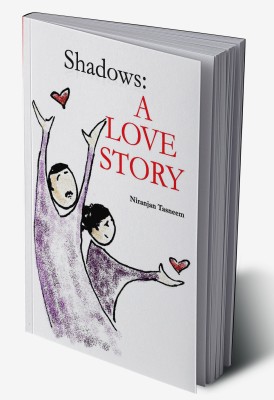 Shadows A love Story(Hardcover, Niranjan Tasneem)