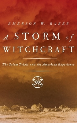 A Storm of Witchcraft(English, Hardcover, Baker Emerson W.)