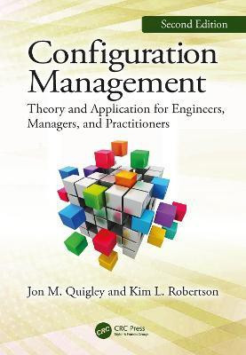 Configuration Management, Second Edition(English, Paperback, Quigley Jon M.)