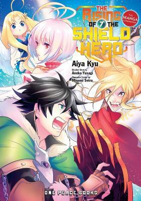 The Rising of the Shield Hero Volume 07: The Manga Companion(English, Paperback, Kyu Aiya)