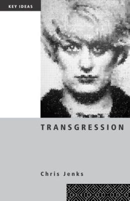 Transgression(English, Paperback, Jenks Chris)