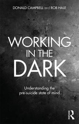 Working in the Dark(English, Paperback, Campbell Donald)