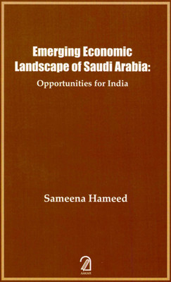 Emerging Economic Landscape of Saudi Arabia(English, Paperback, Sameena Hameed)