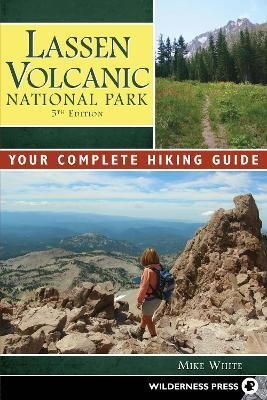 Lassen Volcanic National Park(English, Hardcover, White Mike)