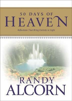 50 Days of Heaven(English, Hardcover, Alcorn Randy)