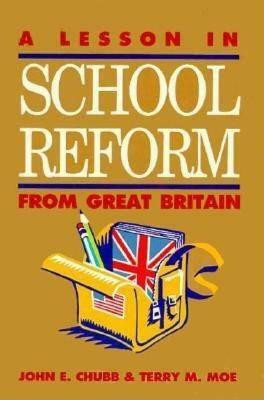 A Lesson in School Reform from Great Britain(English, Paperback, Chubb John E.)