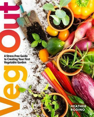 Veg Out(English, Paperback, Rodino Heather)