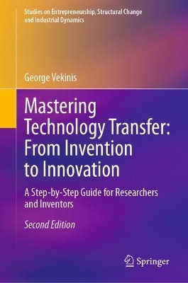Mastering Technology Transfer: From Invention to Innovation(English, Hardcover, Vekinis George)