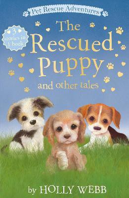 The Rescued Puppy and Other Tales(English, Paperback, Webb Holly)