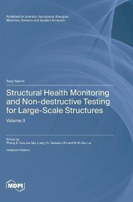 Structural Health Monitoring and Non-destructive Testing for Large-Scale Structures(English, Hardcover, unknown)