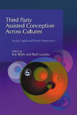 Third Party Assisted Conception Across Cultures(English, Hardcover, unknown)
