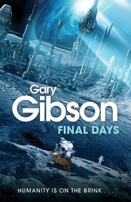 Final Days(English, Electronic book text, Gibson Gary)