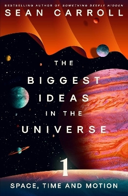 The Biggest Ideas in the Universe 1(English, Electronic book text, Carroll Sean)