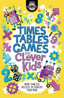 Times Tables Games for Clever Kids (R)(English, Paperback, Moore Gareth Dr)