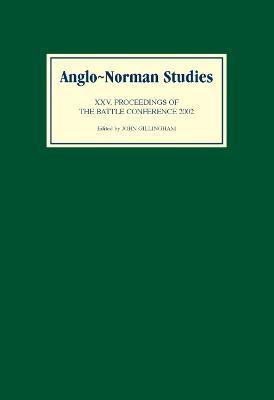 Anglo-Norman Studies XXV(English, Hardcover, unknown)