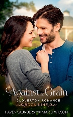 Against the Grain(English, Paperback, Saunders Haven)