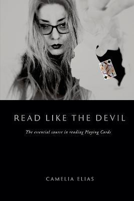 Read Like the Devil(English, Paperback, Elias Camelia)