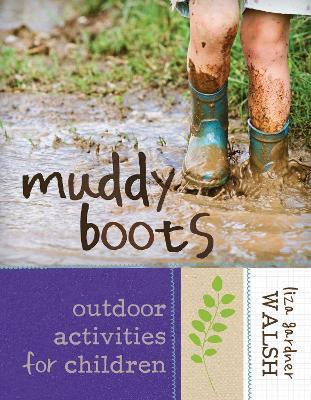 Muddy Boots(English, Electronic book text, Walsh Liza Gardner)