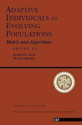 Adaptive Individuals In Evolving Populations(English, Paperback, Belew Richard K.)