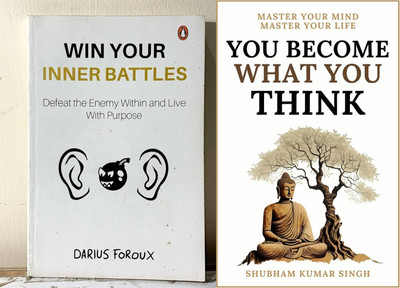 WIN YOUR INNER BATTLES + YOU BECOME WHAT YOU THINK(Paperback, DARIUS FOROUX, SHUBHAM KUMAR SINGH)