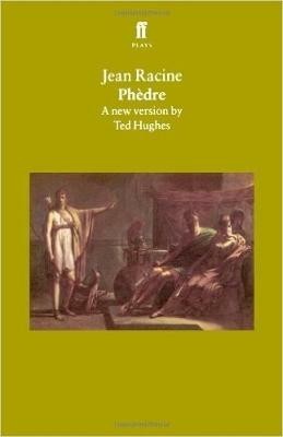 Phedre(English, Paperback, Hughes Ted)