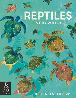 Reptiles Everywhere(English, Paperback, Bedoyere Camilla de la)