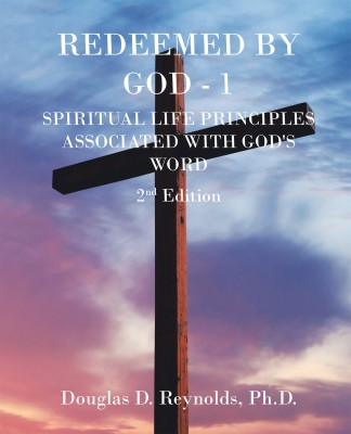 Redeemed by God - 1(English, Paperback, Reynolds Douglas D PH D)