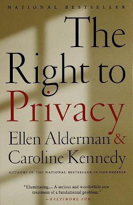 The Right to Privacy(English, Paperback, Kennedy Caroline)