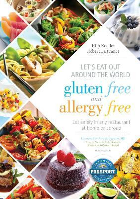 Let's Eat Out Around the World Gluten Free and Allergy Free(English, Paperback, Koeller Kim)