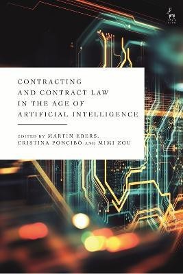 Contracting and Contract Law in the Age of Artificial Intelligence(English, Electronic book text, unknown)