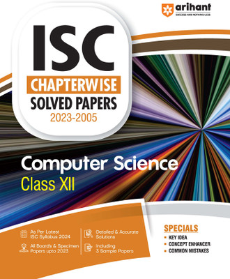 ISC Chapterwise Solved Papers 2023-2005 Computer Science Class 12th Eighth Edition(Paperback, Neetu Gaikwad)