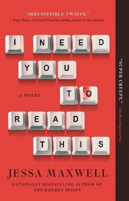I Need You to Read This(English, Paperback, Maxwell Jessa)